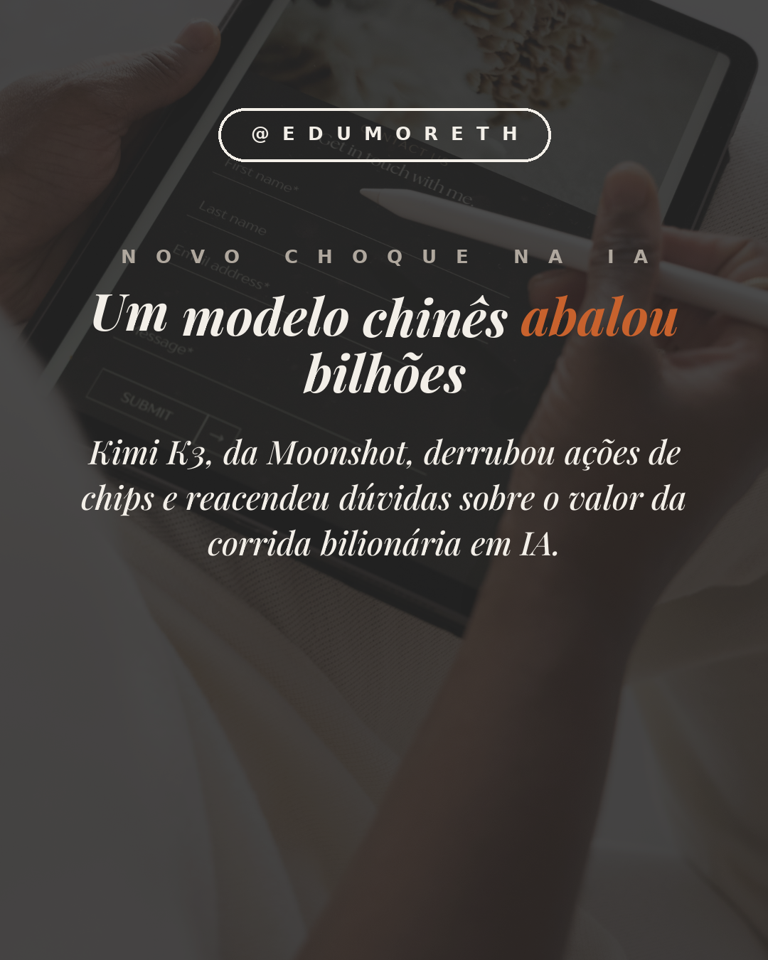 Um modelo chinês abalou bilhões