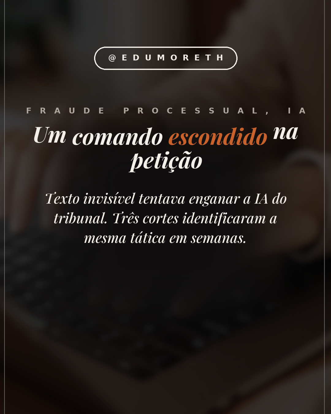 Um comando escondido na petição