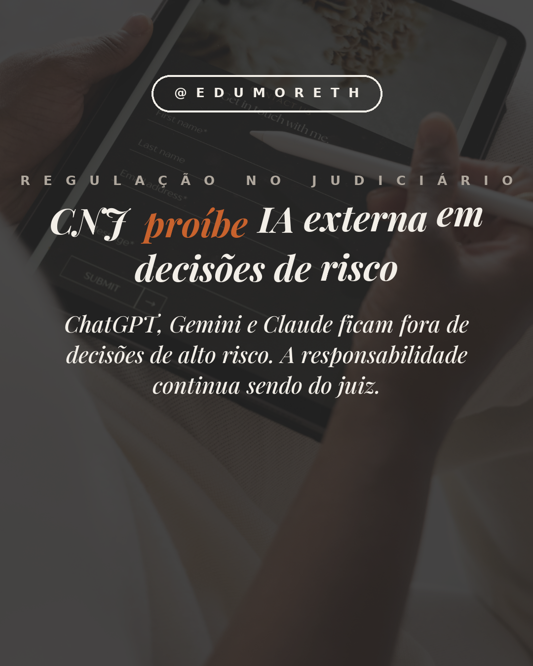 CNJ proíbe IA externa em decisões de risco
